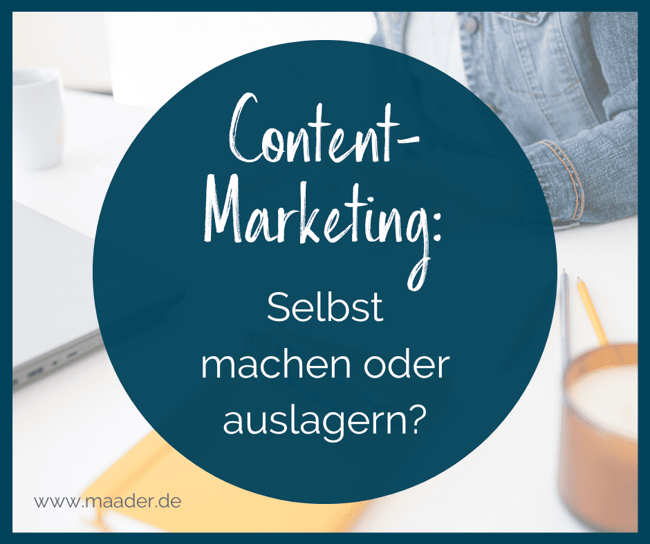 Content-Marketing selbst machen oder auslagern - Titelbild Blogartikel