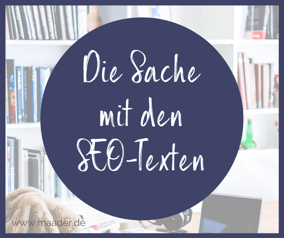 Titelbild Blogartikel - Die Sache mit den SEO-Texten