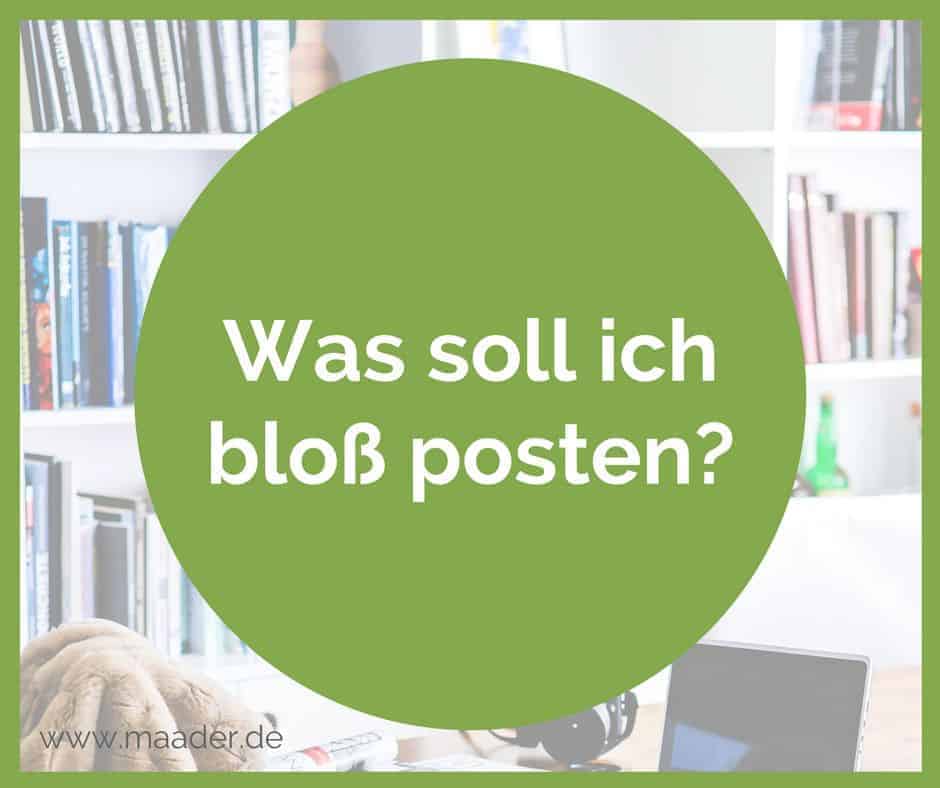 Blogartikel, Titelbild zu: Was soll ich bloß posten