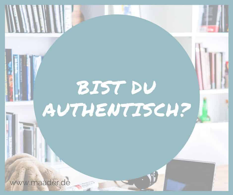 Titelbild, Blogartikel: So bist Du authentisch in Deinen Texten und Deiner Kommunikation