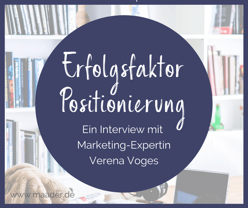 Titelbild Blogartikel_Erfolgsfaktor Positionierung_Experten-Interview