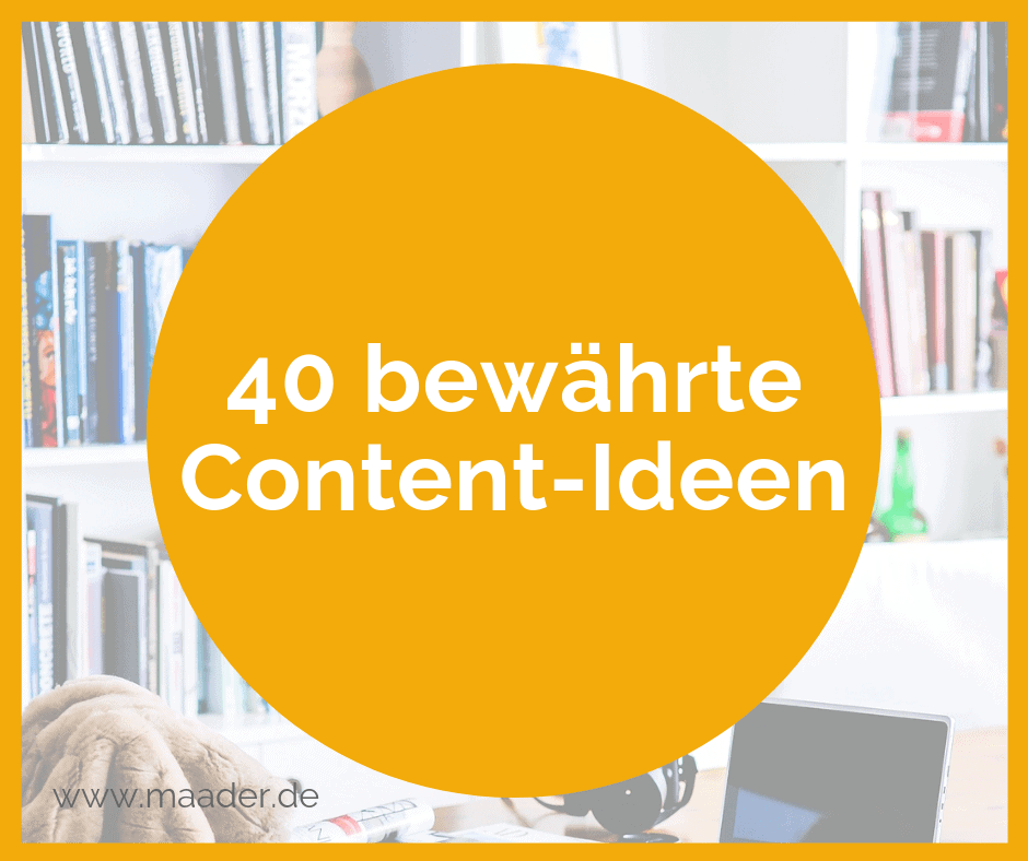 40 bewährte Content-Ideen - Blogartikel, Titelbild