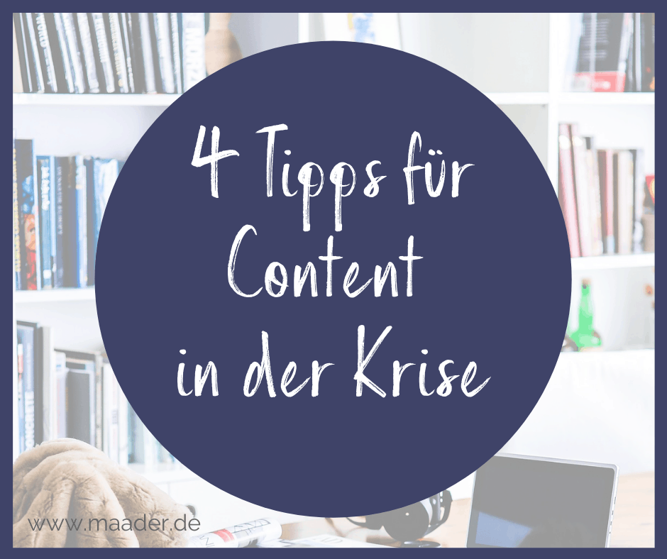 Content in der Krise - vier Tipps, Blogartikel Titelbild