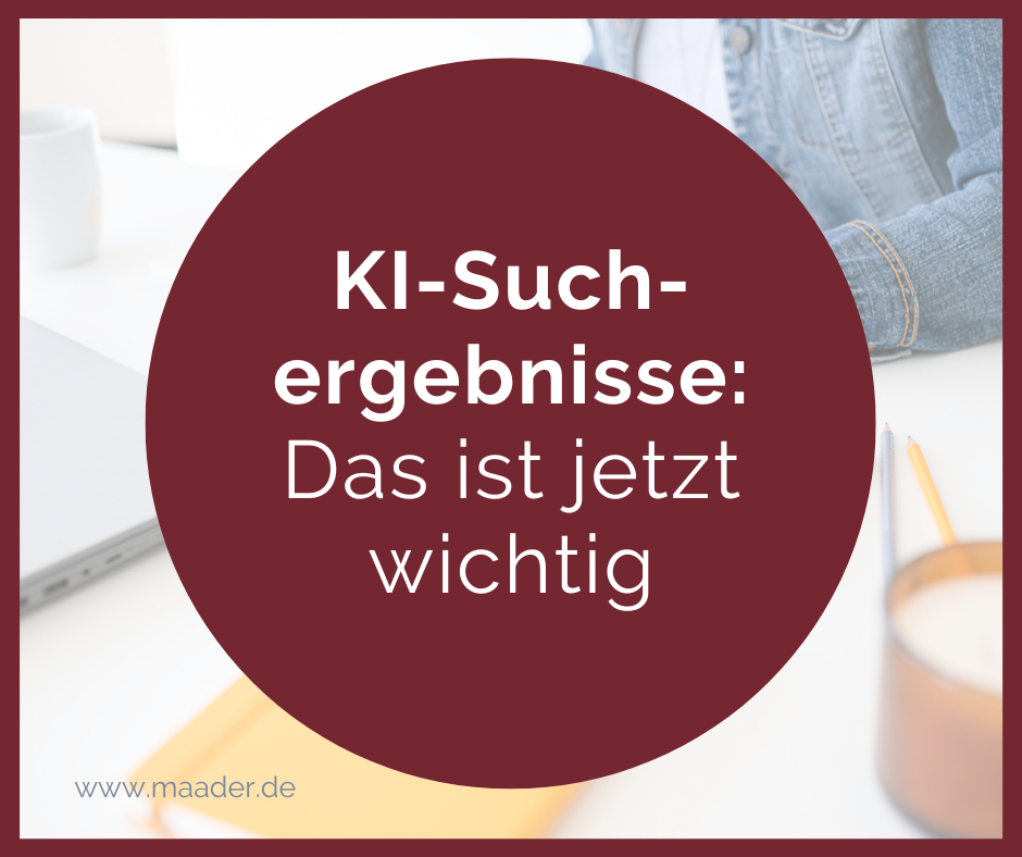 KI-Suchergebnisse_Das ist jetzt wichtig_Blogartikel Titelbild